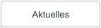 Aktuelles